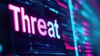 © Katawut - Cyber Threat Alert Digital Screen Neon Sign Warning