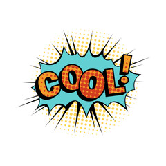 Aufkleber - Cool expression of enthusiasm in conversation. Vector isolated comic book sound effect for dynamic speech. Thought or chat bubble with polka dot, pop art style sticker or icon for personage