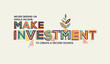 © Vicky Varotariya - Investment quote for wall graphics, typographic poster, web design and office space graphics. Investment concept in modern typography.