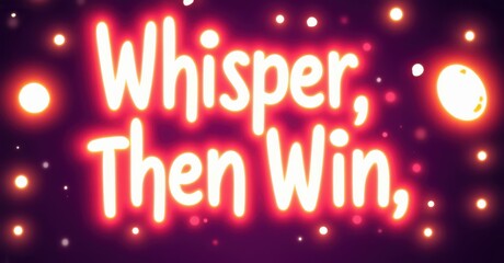 Aufkleber - Bright pink background features text reading Whisper, Then Win, . Numerous white dots simulate stars, creating cosmic atmosphere. Moon visible top right corner.