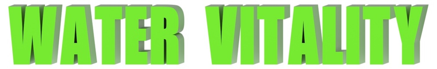 Wall Mural - Water Vitality - 3d text , 3d render