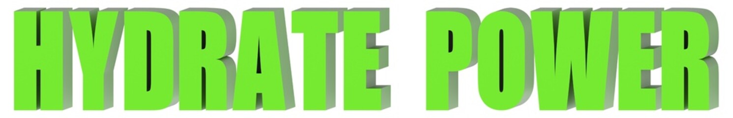Wall Mural - Hydrate Power - 3d text , 3d render