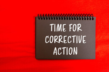 Fototapete - Time for corrective action message written on black notebook page on red background. Conceptual time for corrective action symbol. Copy space.