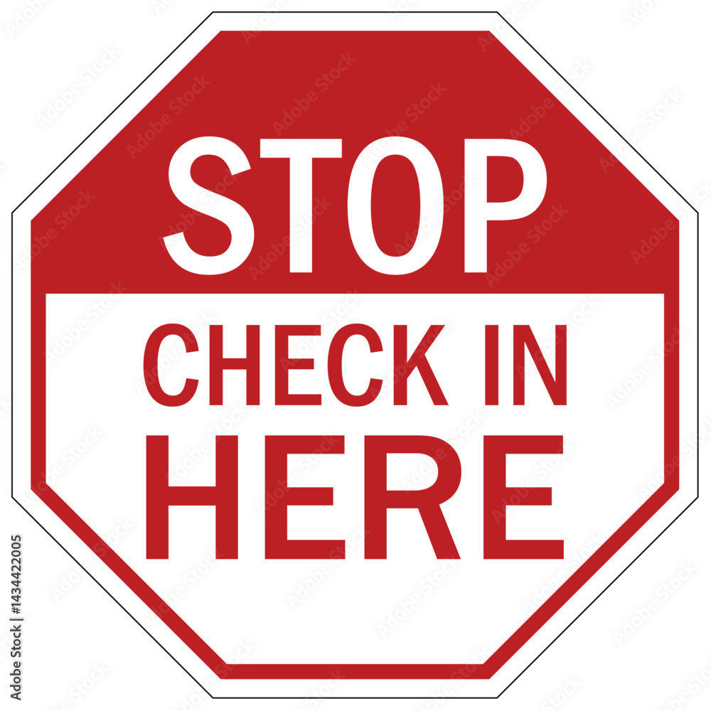 Sign In Check In Stop sign check in here Stock Vector | Adobe Stock