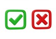 © Robi - A green check mark and a red x mark isolated on white background