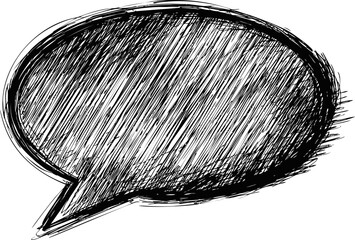 Poster - Sketchy black and white speech bubble with rough outlines, concept for communication. Vector illustration