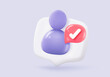 © M.AKA - 3d user profile icon or social avatar signs and business communication staff person. Identity verification success with checkmark. 3d round account manager button icon vector render illustration