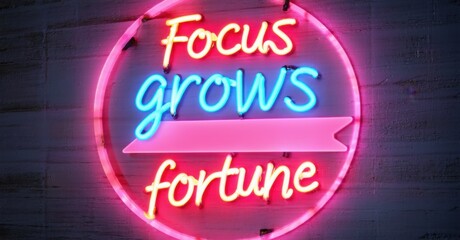 Poster - Bright neon sign displays motivational phrase. Pink outline surrounds blue lettering, inspiring success, growth, fortune. Textured wall backdrop.