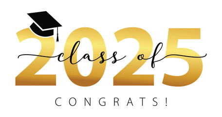 Fototapete - Class of 2025 vector illustration. Festive celebration design for graduation events and announcements. Congratulations graduates design template for social media posts to honor graduates vector