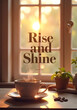 © visualnest - text='Rise and Shine'