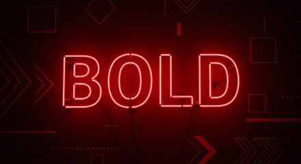 Aufkleber - Red neon sign spelling the word bold on dark background
