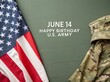© Zander - Happy Birthday U.S. Army with American Flag and Uniform