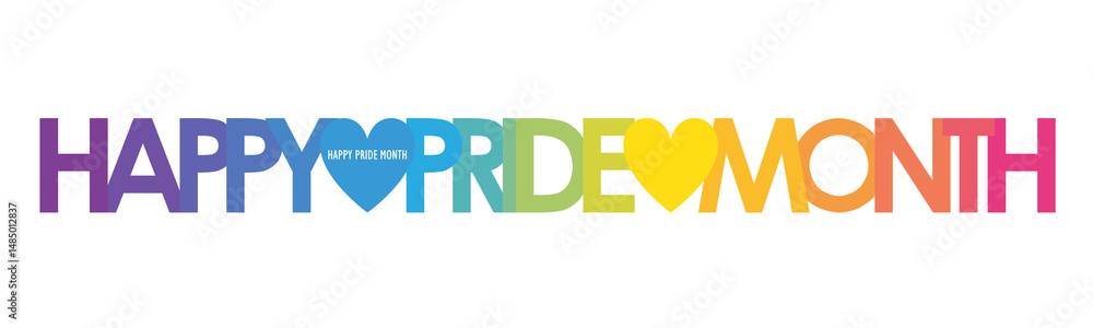 HAPPY PRIDE MONTH colorful typography banner with rainbow gradient on ...