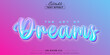 © text - Clear blue dream text, editable text effect.