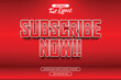 © Aziramada - Subscribe now editable text effect with 3d red text effect