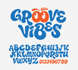 © boeniceboy - 70s retro groovy alphabet letters font and number. Typography decorative fonts vintage concept. Inspirational slogan print with hippie symbols for graphic tee t shirt logo. vector illustration