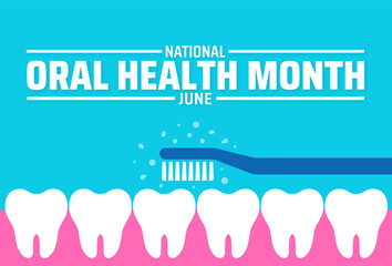 Wall Mural - national oral health month background banner or poster design template. observed every year in june.