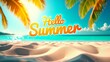 © PixelVision Studio - hello summer beach vacation getaway