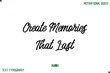 © Pleasant Mode - Create Memories That Last Stylish Typography Text Positive Life Quote