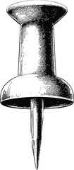 Poster - Black and white sketch of a thumbtack showing its pointed tip and cylindrical shape. Vector illustration