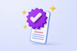 © Issara - 3d check mark icon isolated on mobile phone. check list button best choice for right, success, tick, accept, agree on application. choose icon vector with shadow 3D rendering illustration