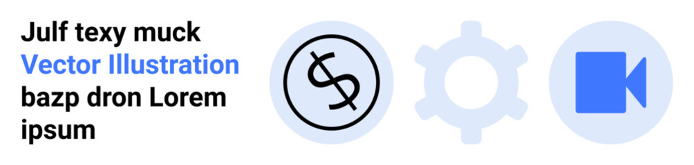 Dollar icon, gear, and video camera in minimal design style. Ideal for financial tools, settings menu, multimedia apps, business concepts, software development, technical systems and simple landing