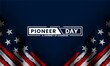 © mangeddie46 - Happy Pioneers Day,background Vector illustration