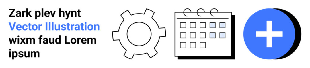 Gear, calendar, and plus icon highlight themes of planning, organization, settings, integration, scheduling, task management. Ideal for business tools software concept productivity apps simple
