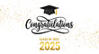 © backstock - Elegant congratulations design for the class of 2025 graduation celebration with cap and confetti