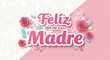 © widhihutomo - Elegant Artistic Feliz Dia De La Madre Floral Design with Roses