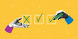 © Roman - Checklist collage banner with halftone hands. Hand holding marker and putting a check mark or cross in checkbox. Collage design with halftone elements. Concept of check list. Vector.