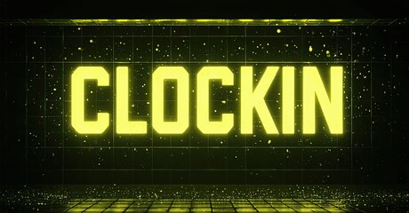 Aufkleber - Bright neon text spells CLOCKIN against dark background. Grid pattern creates futuristic aesthetic. Glowing particles enhance visual impact.