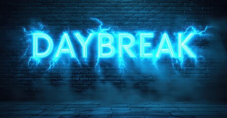 Poster - Bright neon sign spells DAYBREAK. Dark brick wall background with smoke effects. Dramatic lighting creates intense visual impact.
