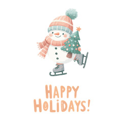 Wall Mural - Merry Christmas and Happy New Year. Happy Holidays Watercolor cute snowman with a Christmas tree in his hands is skating.