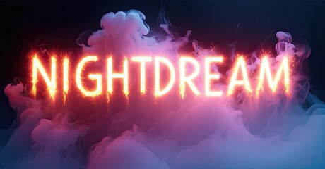 Aufkleber - Bright neon text spells NIGHTDREAM against dark background. Pink, blue smoke swirls around glowing letters. Dramatic lighting creates surreal effect.