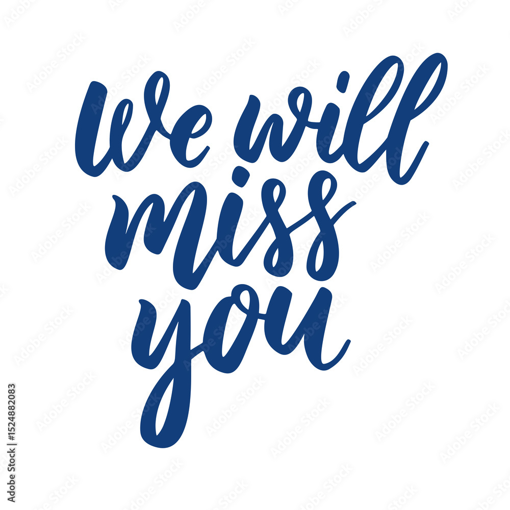 T-shirt design - blue cursive text on black background saying we will ...