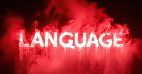 Aufkleber - Bright word LANGUAGE glows amid vibrant red smoke. Dramatic lighting creates intense visual impact. Bold typography dominates dark background.