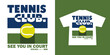 © Therintproject - Aesthetic illustration of tennis t shirt design, vector graphic, typographic poster or tshirts street wear and Urban style