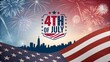 © Malik - Celebrate th of july with fireworks american flag and city skyline patriotic holiday background wallpaper