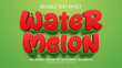 © mawan02 - water melon editable text effect