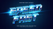 © Easin Arafat - Speed Fast modern Style 3d editable text effect template Suitable for glowing light theme