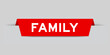 © bankrx - Red color inserted label with word family on gray background