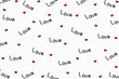 © Wulandari - Heart & love text pattern isolated on white background. Romantic, romance, love, heart, hand-drawn design for wallpaper, textile print, fabric, fashion, greeting, card, wrapping, paper, etc.