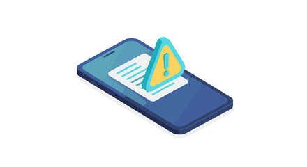 Wall Mural - mobile device alert vector illustration: isometric design for notifications and warnings