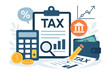 © Jane - Tax and VAT payment concept, government state taxes, financial report, tax return calculation, accounting, budget planning, money management, modern flat vector