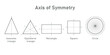 © SAMYA - Lines of Symmetry of Geometrical Shapes. Axis of Symmetry. Isosceles Triangle? Equilateral Triangle, Rectangle, Square and Circle.