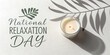 © Eamin - National relaxation day candle spa wellness concept
