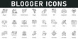 © Clerk - Blogger Icons vector illustration with thin line editable stroke contain influencer, content creation, social media, seo, target audience, digital marketing, branding, article, website, publish, share