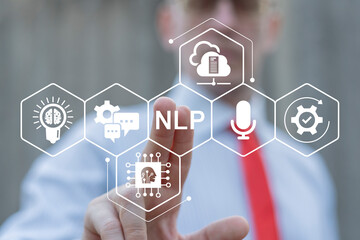 Business person using virtual touch screen push acronym: NLP. NLP Natural Language Processing AI Artificial intelligence or Neuro Linguistic Programming Concept.