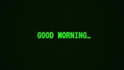 Retro computer screen displays digital GOOD MORNING greeting in 8-bit style graphics showcasing morning vibe and nostalgia for tech enthusiasts